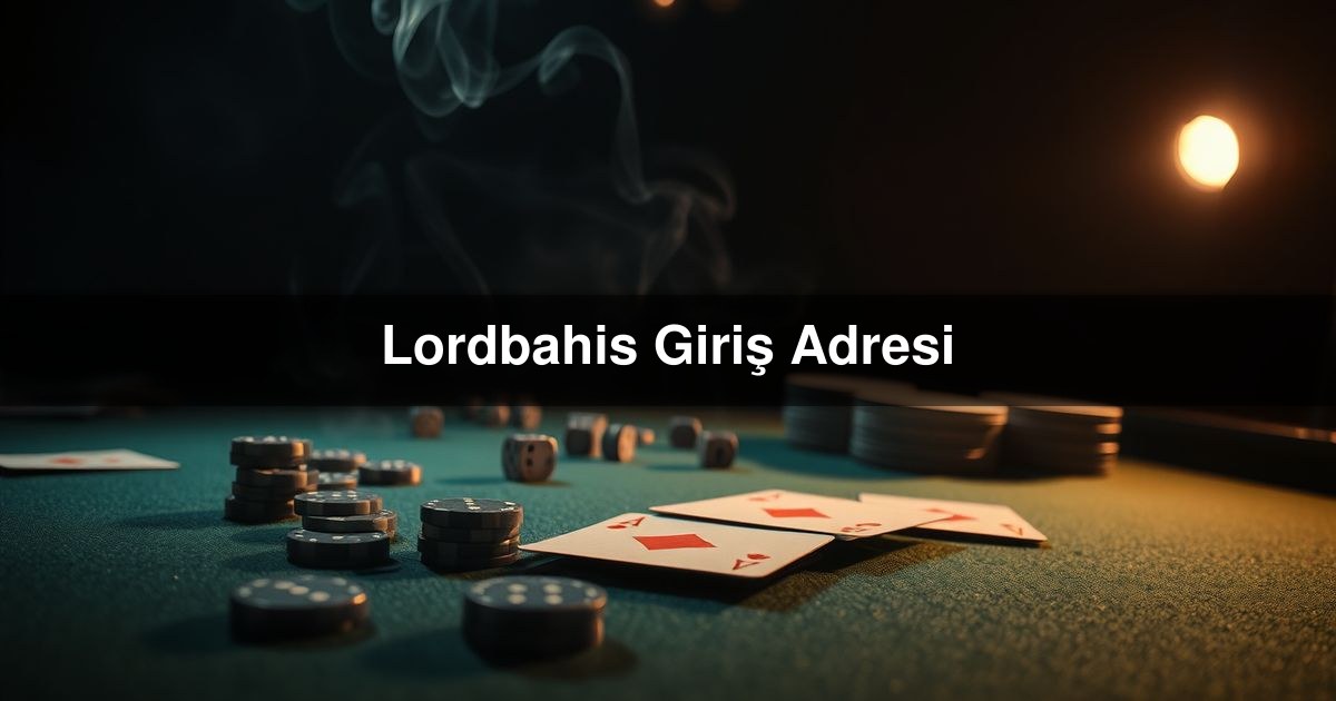 Lordbahis Giriş