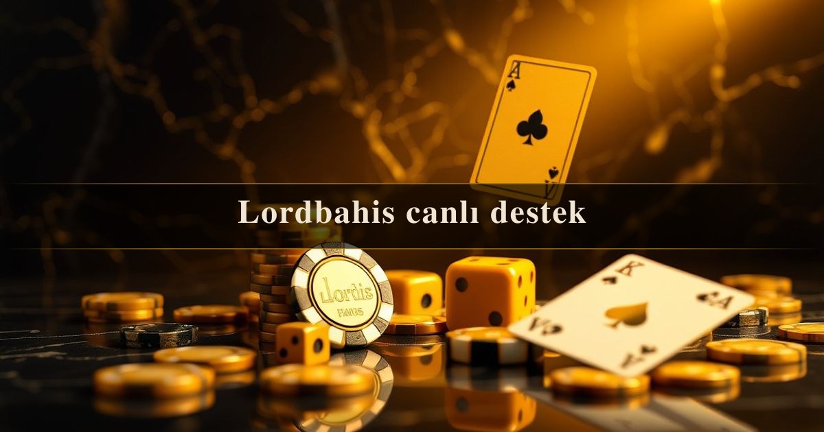 Lordbahis canlı